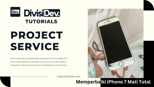Tutorial: Cara Memperbaiki iPhone 7 Mati Total dengan Mengganti Flexible Charger